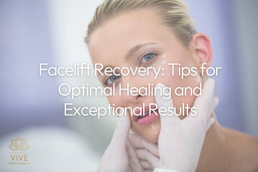 facelift-recovery-tips-optimal-healing-best-results