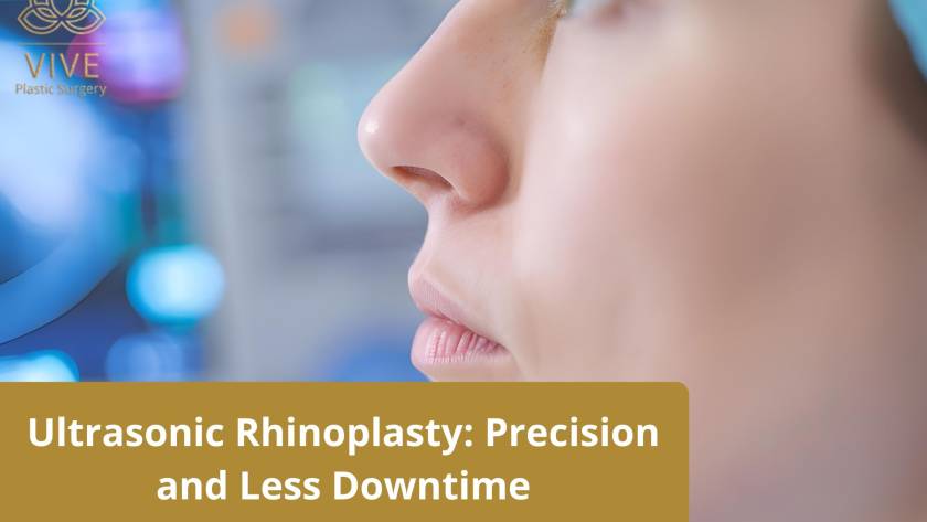 Ultrasonic Rhinoplasty in Tijuana - Precise nose reshaping with less downtime at VIVE Plastic Surgery.